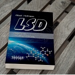 Albert Hofmann: LSD - Bajkeverő csodagyerekem (könyv)